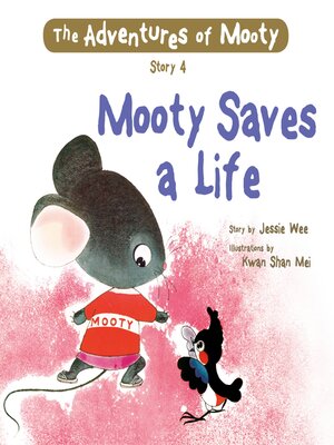 cover image of Mooty Saves a Life